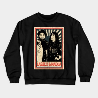 Vintage Poster Laszlo and Nadja Crewneck Sweatshirt